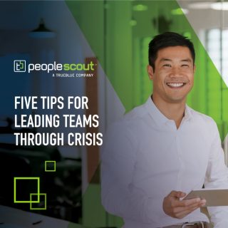 Five Tips for Leading Teams Through Crisis